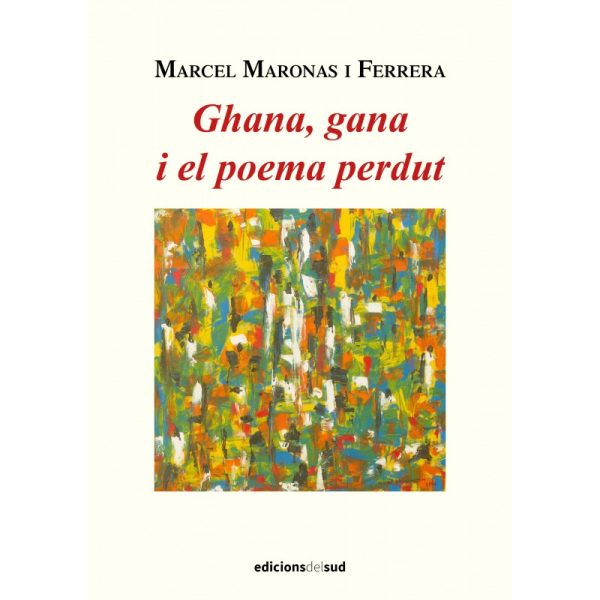 Ghana, gana i el poema perdut